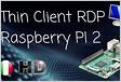 Thin client from Raspberry Pi 2